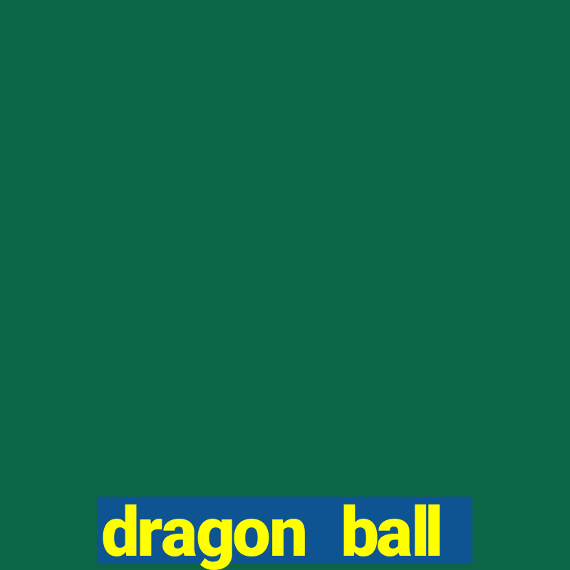 dragon ball download dublado